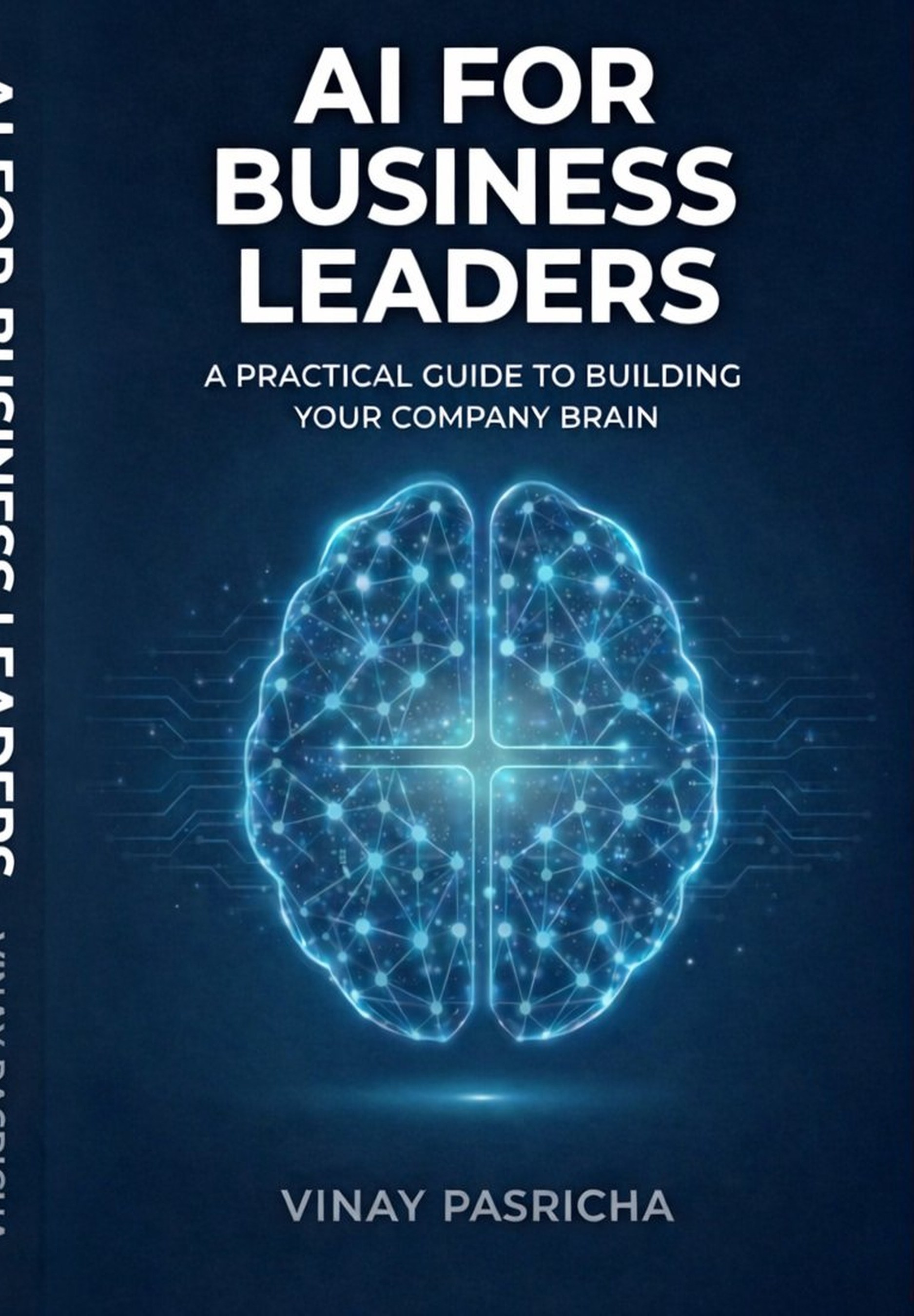 AI For Business Leaders by Vinay Pasricha