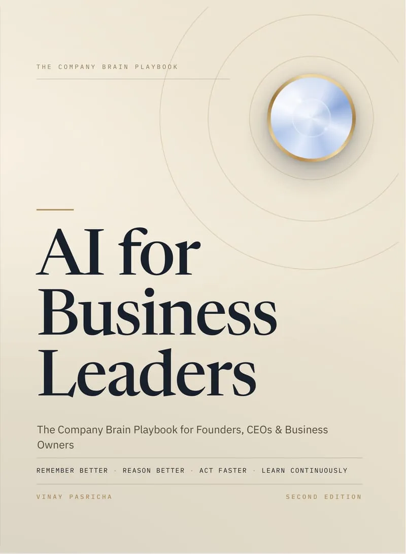 Cover of AI for Business Leaders: The Company Brain Playbook for Founders, CEOs and Business Owners, by Vinay Pasricha