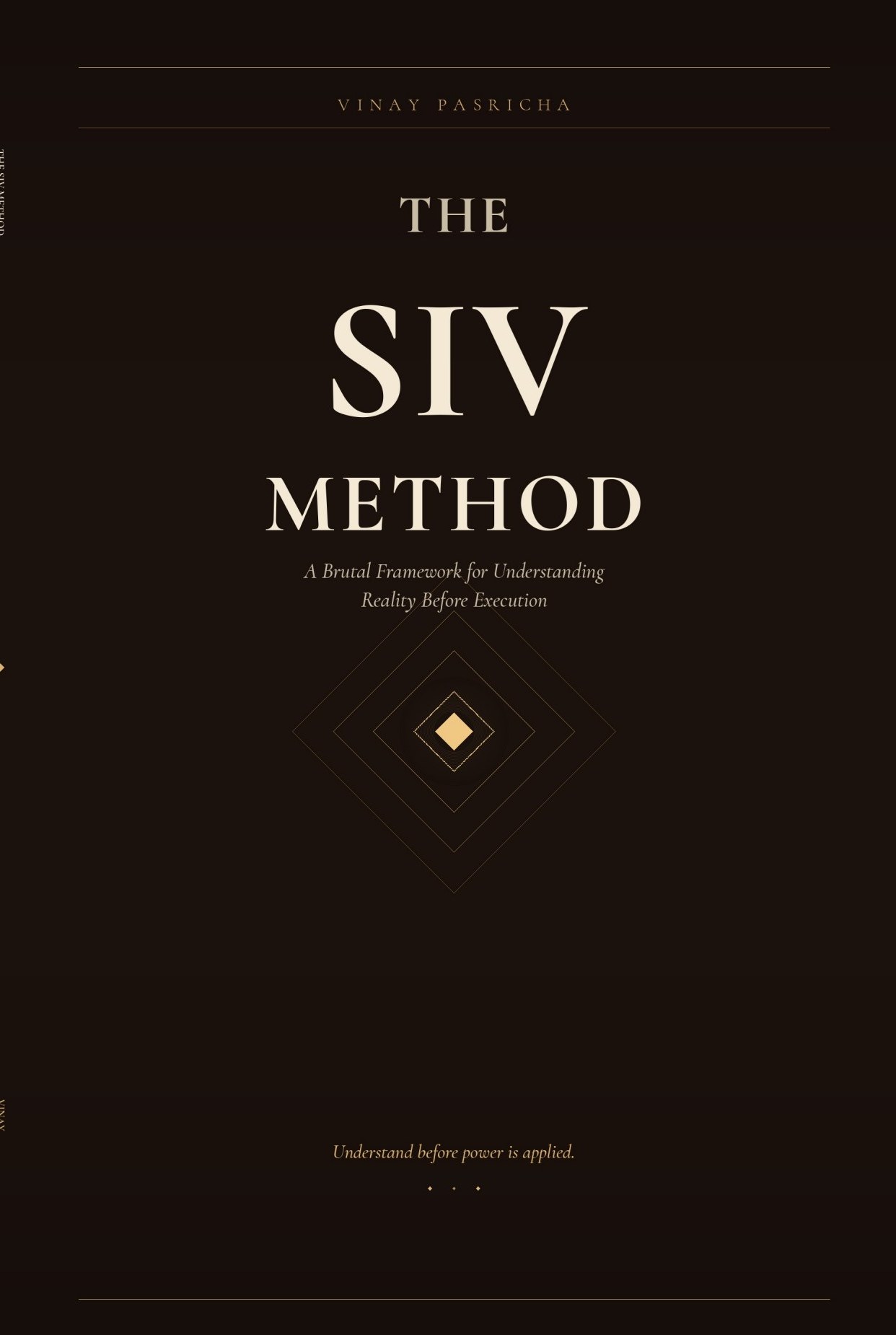 The SIV Method by Vinay Pasricha